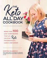 The Keto All Day Cookbook: Volume 7