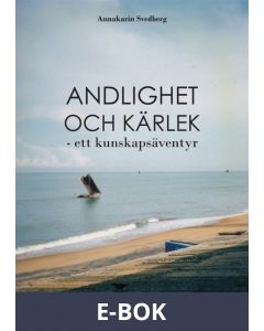 Andlighet och kärlek - ett kunskapsäventyr, E-bok