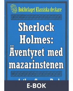 Sherlock Holmes: Äventyret med mazarinstenen - Återutgivning av text från 1923, E-bok
