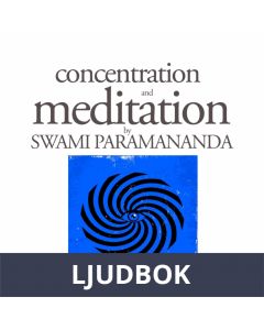 Concentration and Meditation, Ljudbok
