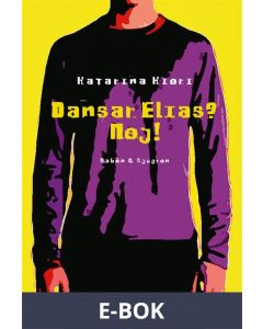 Dansar Elias? Nej!, E-bok