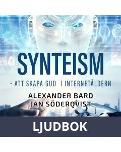 Synteism - att skapa gud i internetåldern, Ljudbok