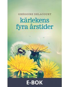 Kärlekens fyra årstider, E-bok