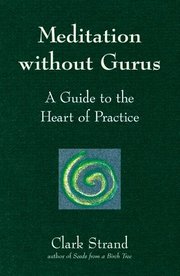 Meditation without Gurus