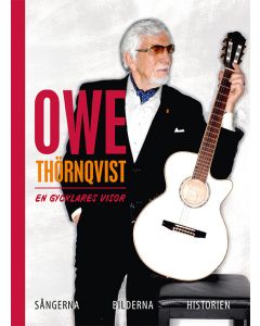 Owe Thörnqvist : en gycklares visor