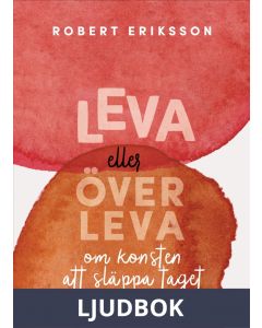 Leva eller överleva, Ljudbok
