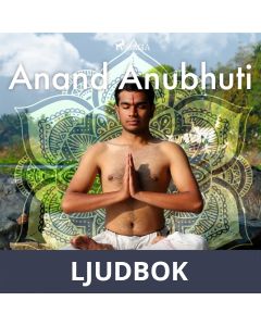 Anand Anubhuti, Ljudbok