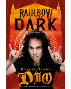 Rainbow in the dark : historien om Ronnie James Dio