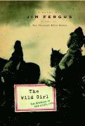 The Wild Girl: The Notebooks of Ned Giles, 1932