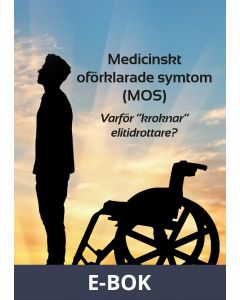 Medicinskt oförklarade symtom (MOS), E-bok