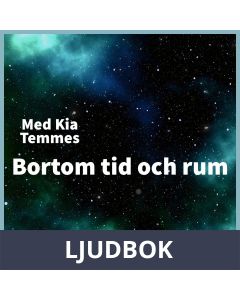 Bortom tid och rum, guidad meditation., Ljudbok