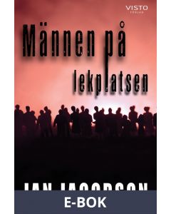 Männen på lekplatsen, E-bok