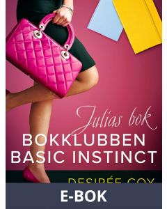 Bokklubben Basic Instinct: Julias bok - erotisk romance, E-bok