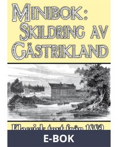 Minibok: Skildring av Gästrikland 1882, E-bok