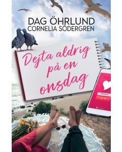 Dejta aldrig på en onsdag
