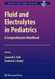 Fluid and Electrolytes in Pediatrics