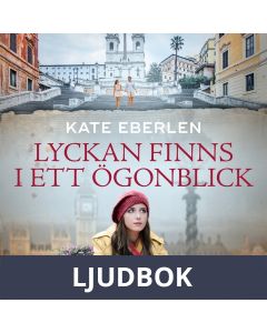 Lyckan finns i ett ögonblick, Ljudbok