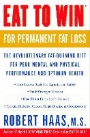 Eat to Win for Permanent Fat Loss