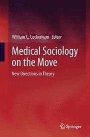 Medical Sociology on the Move