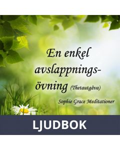 En enkel avslappningsövning. Thetautgåva, Ljudbok