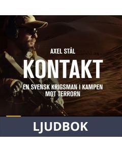 Kontakt: en svensk krigsman i kampen mot terrorn, Ljudbok