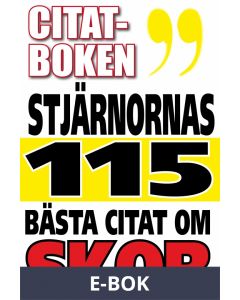 Citatboken. Kändisarnas 115 bästa citat om skor, E-bok