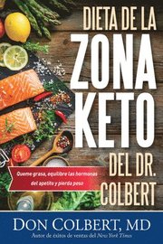 Dieta De La Zona Keto Del Dr. Colbert