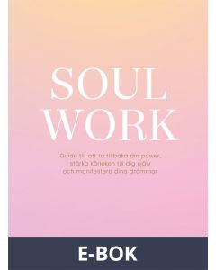 Soul work, E-bok