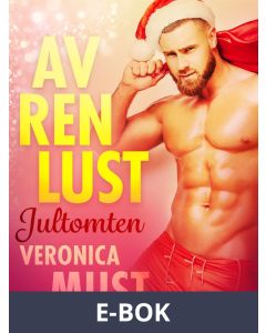 Av ren lust: Jultomten, E-bok
