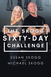 The Skogg Sixty-Day Challenge