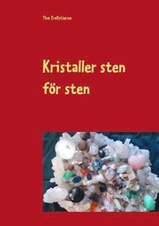 Kristaller sten för sten
