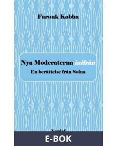Nya Moderaterna inifrån, E-bok