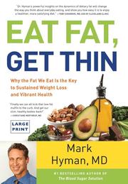 Eat Fat, Get Thin