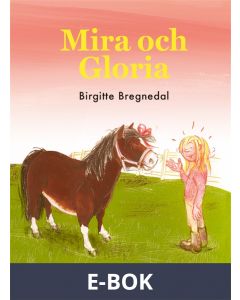 Mira och Gloria, E-bok