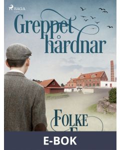 Greppet hårdnar, E-bok