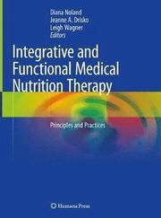 Integrative and Functional Medical Nutrition Therapy