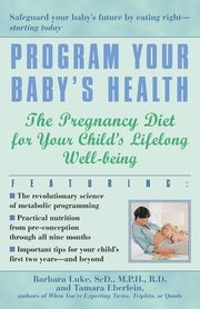 Program Your Baby's Health
