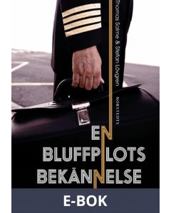 En bluffpilots bekännelse : Thomas Salmes 13 år i himlen, E-bok