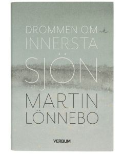 Drömmen om innersta sjön