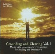 Grounding &; Clearing: Volume 1