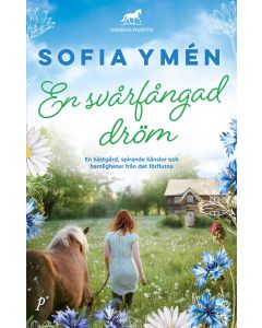En svårfångad dröm