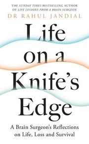 Life On A Knife's Edge