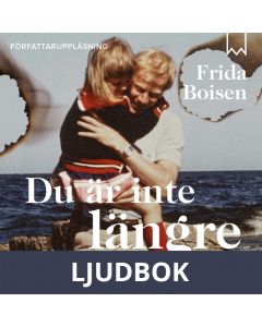 Du är inte längre min dotter, Ljudbok
