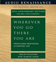 Wherever You Go, There You Are