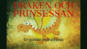 Draken och prinsessan-guidad godnattsaga och meditation för barn