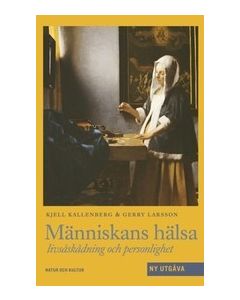 Människans hälsa, reviderad : Livsåskådning och personlighet