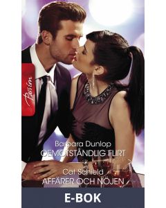 Oemotståndlig flirt/Affärer och nöjen, E-bok