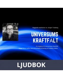 Universums kraftfält - meditation, Ljudbok