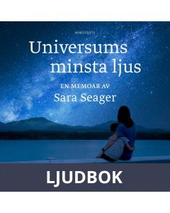 Universums minsta ljus : En memoar, Ljudbok