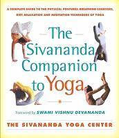 Sivananda Companion To Yoga